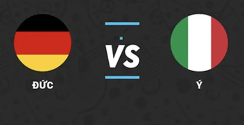 Tỷ lệ kèo: Italia vs Đức 2h45 ngày 21/3