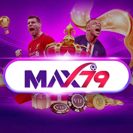 MAX79 – Cổng game giải trí thời thượng #1 châu Á