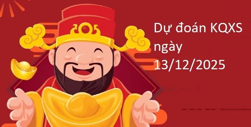 Dự đoán xổ số ngày 13/12/2025 cùng chuyên gia soikeo.net