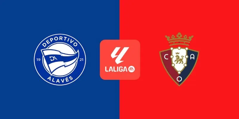 Nhận định trận đấu Osasuna và Alavés 00h30 ngày 21/12/2025 