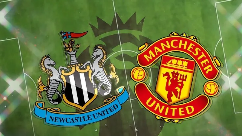 Soi kèo trận đấu Man Utd và Newcastle