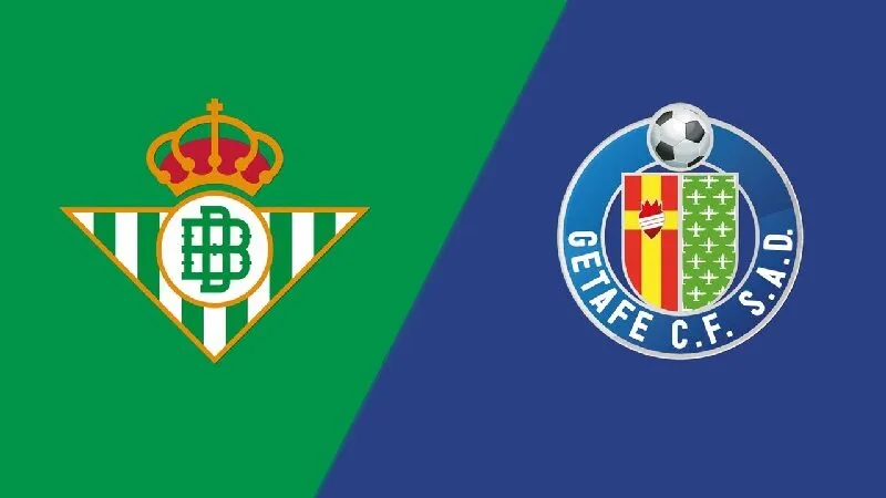 Soi kèo trận đấu Real Betis và Getafe